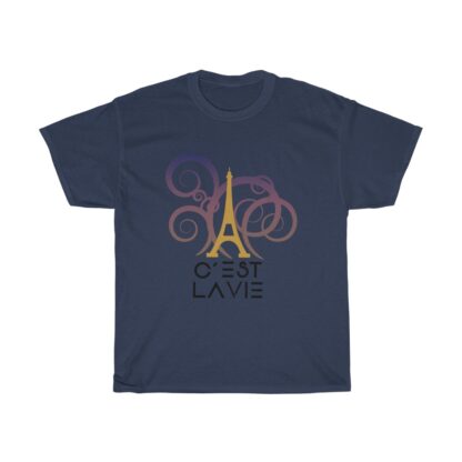 C'est La Vie, Deluxe, Heavy Cotton, T Shirt  0199 - Image 17