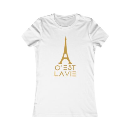 C'est La Vie, Women's Fav T-shirt  Illustration 0119 - Image 3