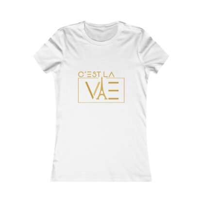 C'est La Vie, Women's Fav T-shirt with Gold CLV  Logo 0121