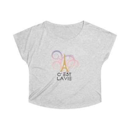 C'est La Vie, Women's Tri-Blend Dolman T-shirt  0118